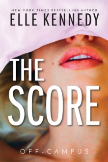 Off Campus 3 : The Score
