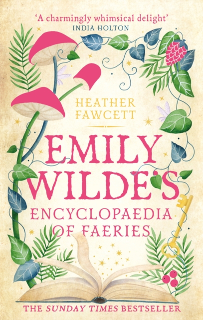 Emily Wilde's 1 : Emily Wilde's Encyclopaedia of Faeries