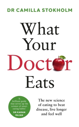 [9781785045431] What Your Doctor Eats
