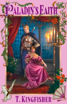 [9780356524375] The Saint Of Steel 4 : Paladin's Faith