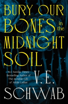 [9781035064656] Pre Order : Bury Our Bones In The Midnight Soil
