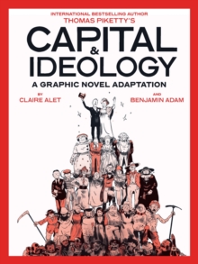 [9781419777059] Capital & Ideology: A Graphic Novel