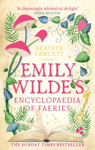[9780356519142] Emily Wilde's 1 : Emily Wilde's Encyclopaedia of Faeries