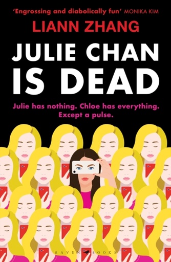 [9781526681942] Julie Chan is Dead : (or that's what she needs you to think)