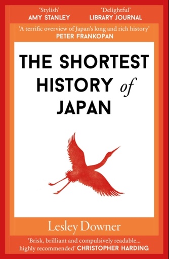 [9781913083922] The Shortest History of Japan