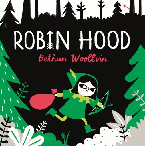 [9781529078329] Robin Hood : A forest folktale for little rebels
